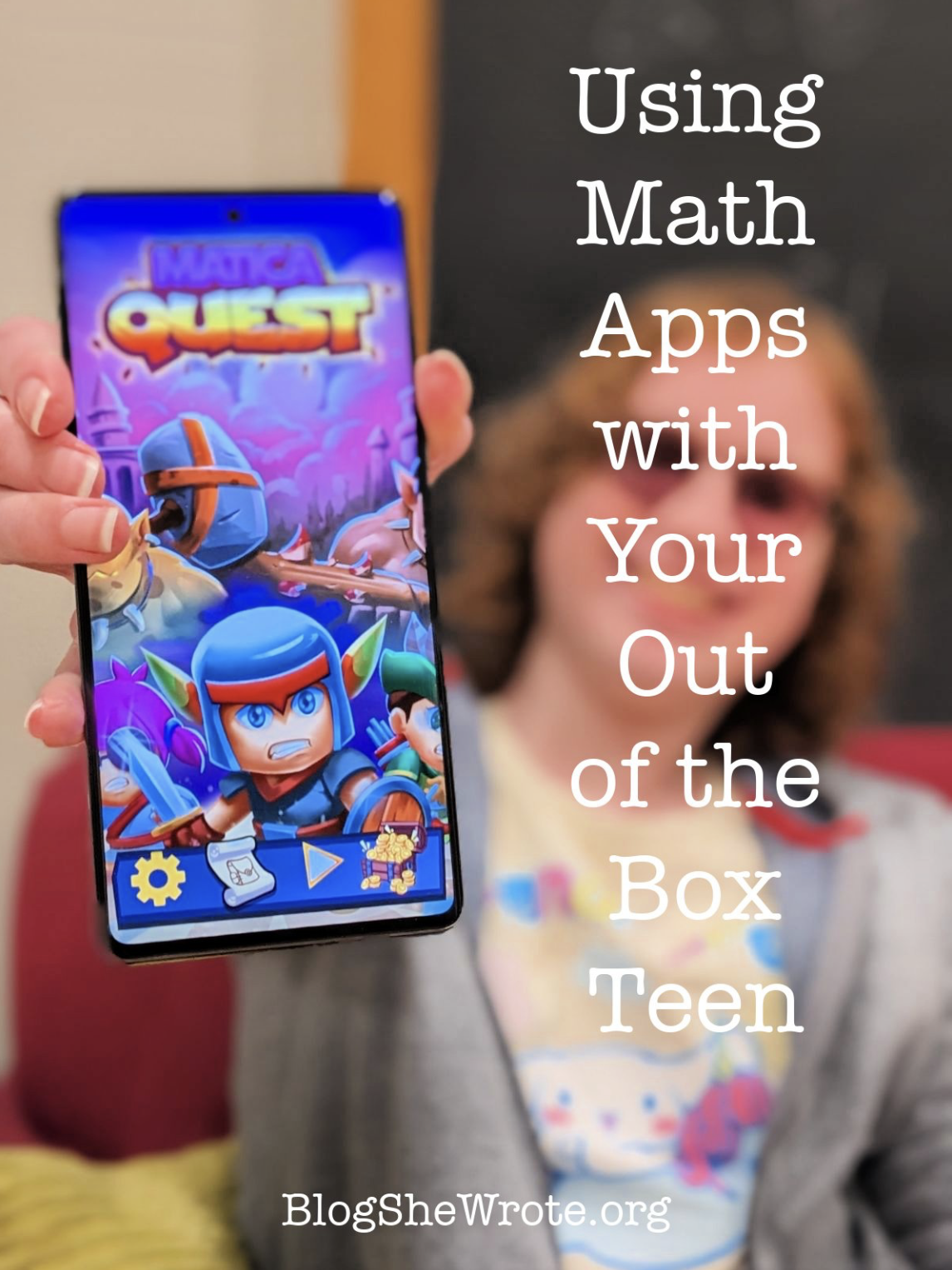 Math Apps with Your Out of the Box Teen